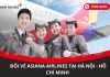 Đổi ngày bay Asiana Airlines tại Hà Nội - Hồ Chí Minh