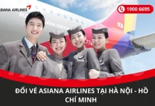 Đổi ngày bay Asiana Airlines tại Hà Nội - Hồ Chí Minh